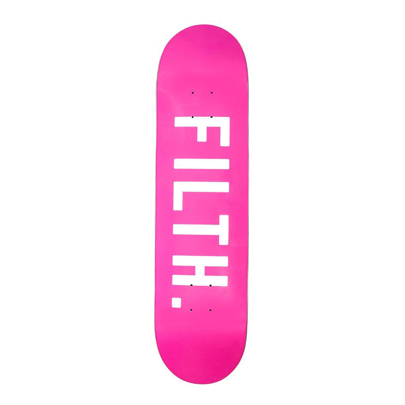 FILTH. Skate Deck Pink